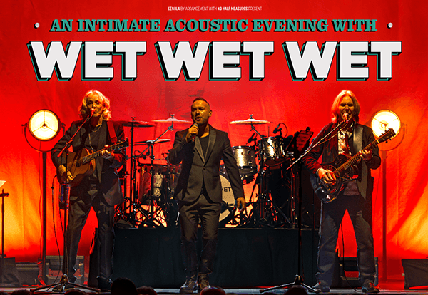 An Acoustic Evening with Wet Wet Wet